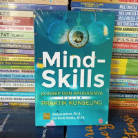 Mind Skills : Konsep Dan Aplikasinya Dalam Praktik Konseling