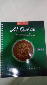 Al Qur'an Dalam Huruf Arab Braille Berpedoman Kepada Mushaf Standard Juz 16