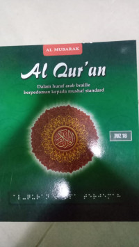 Al Qur'an Dalam Huruf Arab Braille Berpedoman Kepada Mushaf Standard Juz 18