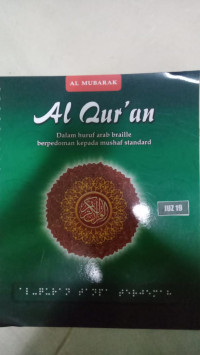 Al Qur'an Dalam Huruf Arab Braille Berpedoman Kepada Mushaf Standard Juz 19