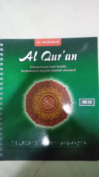 Al Qur'an Dalam Huruf Arab Braille Berpedoman Kepada Mushaf Standard Juz 20