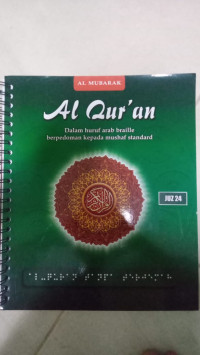 Al Qur'an Dalam Huruf Arab Braille Berpedoman Kepada Mushaf Standard Juz 24