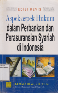 Aspek-aspek Hukum dalam Perbankan dan Peransuransian Syariah di Indonesia