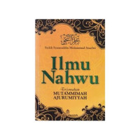 Ilmu Nahwu =terjemahan mutammimah ajurumiyyah