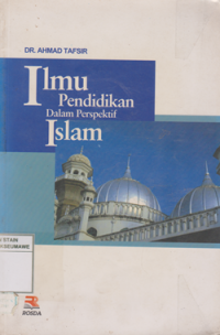Ilmu Pendidikan Dalam Perspektif Islam