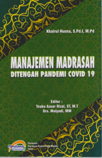Manajemen Madrasah Ditengah Pandemi Covid-19
