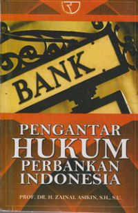 Pengantra Hukum Perbankan Indonesia