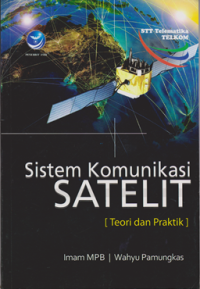 Sistem Komunikasi Satelit (teori dan Praktek)