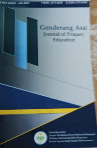 Jurnal : Genderang Asa : Jurnal Of Primary Education . Vol 5. ! Januari - Juni 2024