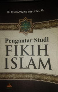 Pengantar Studi Fikih Islam