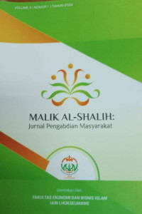 Jurnal : Malik Al- Shalih: Jurnal Pengabdian Masyarakat, Volume 3, no 1, Tahun 2024