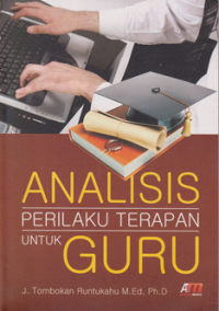 Analisis Perilaku Terapan untuk Guru