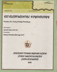 Developmental Psychology ; memahami ilmu tentang psikologi perkembangan