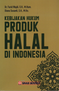 Kebijakan Produk Halal di Indonesia