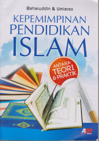 Kepemimpinan Pendidikan Islam