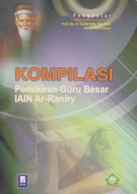 Komplikasi Pemikiran Guru Besar IAIN Ar-Raniry