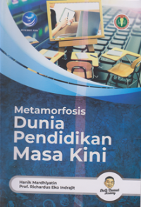 Metamorfosis Dunia Pendidikan Masa Kini