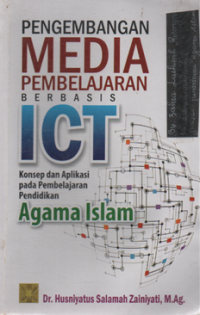 Pengembangan Media Pembeljaran Berbasis ICT