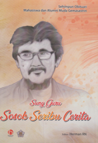 Sang Guru Sosok Seribu Cerita