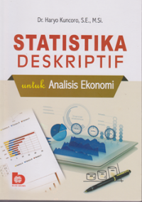 Statistika Deskriptif untuk analisis ekonomi
