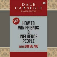 How To Win Friends & Influence people In The Digital Age