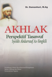 Akhlak Perspektif tasawuf Syekh Abdurrauf As-Singkili