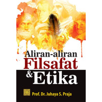 Aliran-Aliran Filsafat & Etika