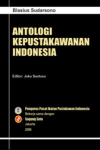 Antologi Kepustakawanan Indonesia