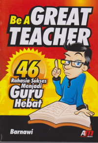 Be A Great Teacher