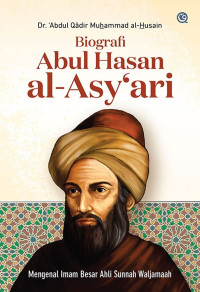 Biografi Abdul Hasan al-Asy'ari