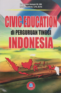 Civic Education di Perguruan Tinggi Indonesia