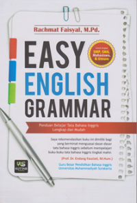 Easy English Grammar ; panduan belajar tata bahasa inggris lengkap dan mudah
