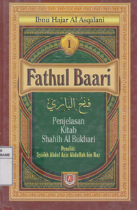 Fathul Bari Bisyarhi Shahih Al-Bukhari Jilid 1
