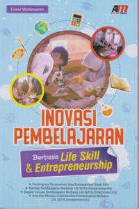 Inovasi Pebelajaran ; Basis Life Skill & Entrepreneurship