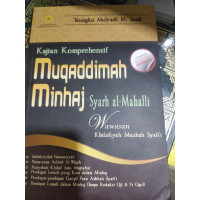Kajian Komprehensif Muqaddimah Minhaj Syarh al- Mahalli