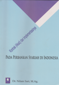 Kontrak (Akad) Dan Implementasinya pada perbankan Syariah di Indonesia