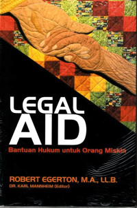 Legal Aid Bantuan Hukum Untuk Orang Miskin