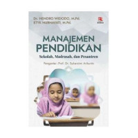 Manajemen Pendidikan Sekolah, Madrasah, Dan Pesantren