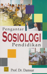 Pengantar Sosiologi Pendidikan