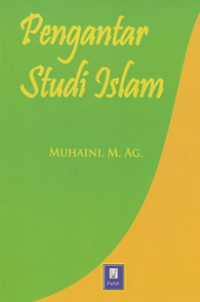 Pengantar Studi Islam
