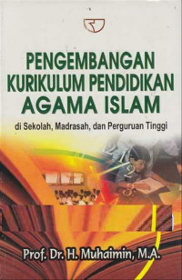 Pengembangan Kurikulum Pendidikan Agama Islam