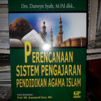 Perencanaan Sistem Pengajaran Pendidikan Agama Islam