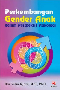 Perkembangan Gender Anak Dalam Perspektif Psikologi