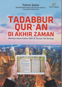Tadabbur Qur'an di Akhir Zaman